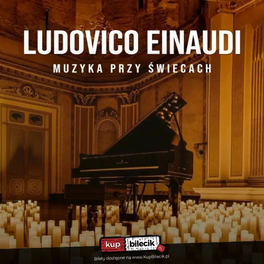 Koncert Ludovica Einaudiego przy świecach w Rzeszowie