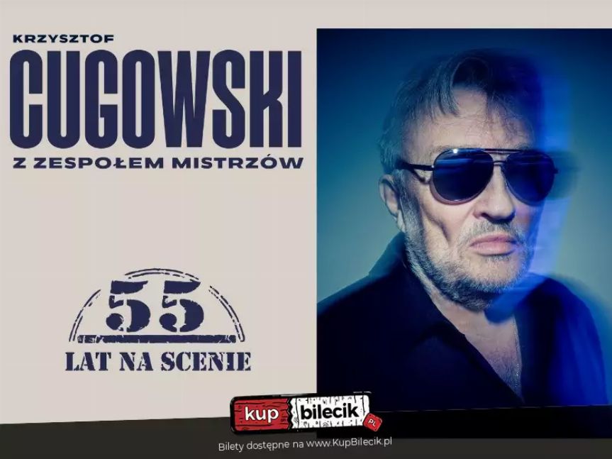 Krzysztof Cugowski: Koncert Jubileuszowy w ZEN.COM Expo w Jasionce