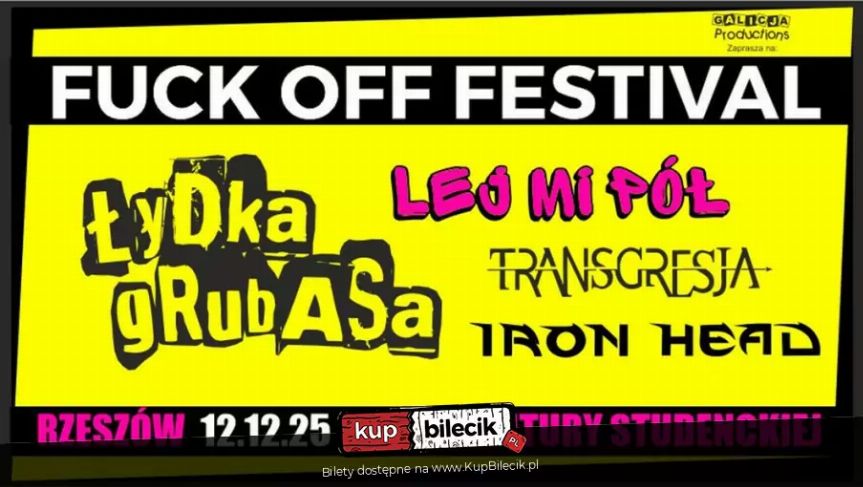 FUCK OFF FESTIVAL w Rzeszowie