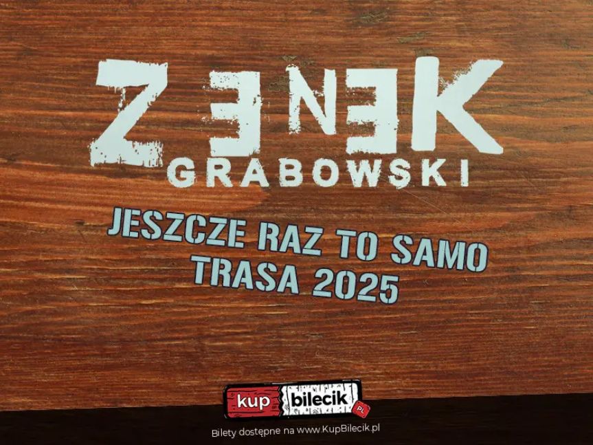 Koncert Zenek Grabowski w Rzeszowie: Jeszcze Raz to Samo