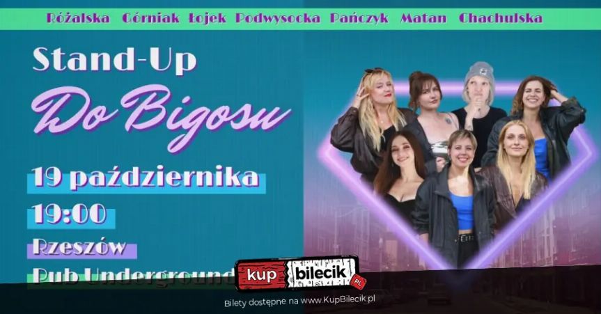 Babski Wieczór Komediowy 'Do Bigosu' w Rzeszowie