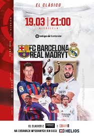 El Clasico: Real Madryt - FC Barcelona
