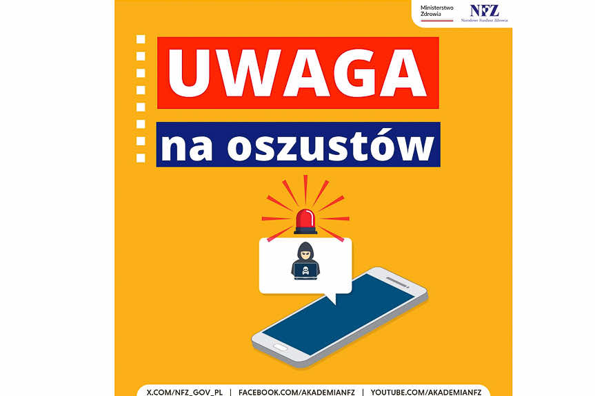 Kolejna próba oszustwa „na NFZ”. Jak się bronić? Kolejna próba oszustwa „na NFZ”. Jak się bronić?