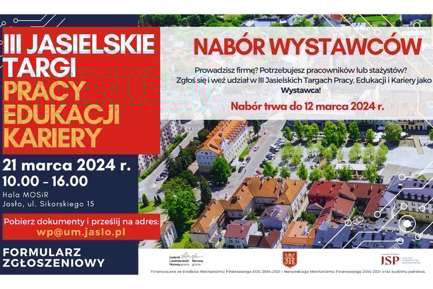 Ruszył nabór wystawców na III Jasielskie Targi Pracy, Edukacji i Kariery Ruszył nabór wystawców na III Jasielskie Targi Pracy, Edukacji i Kariery