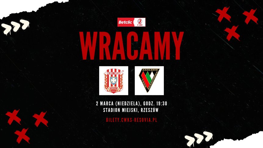 Betclic 2. Liga: Resovia Rzeszów - Zagłębie Sosnowiec