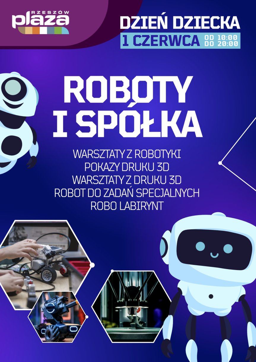 Roboty i Spółka - Dzień Dziecka w Plaza Rzeszów