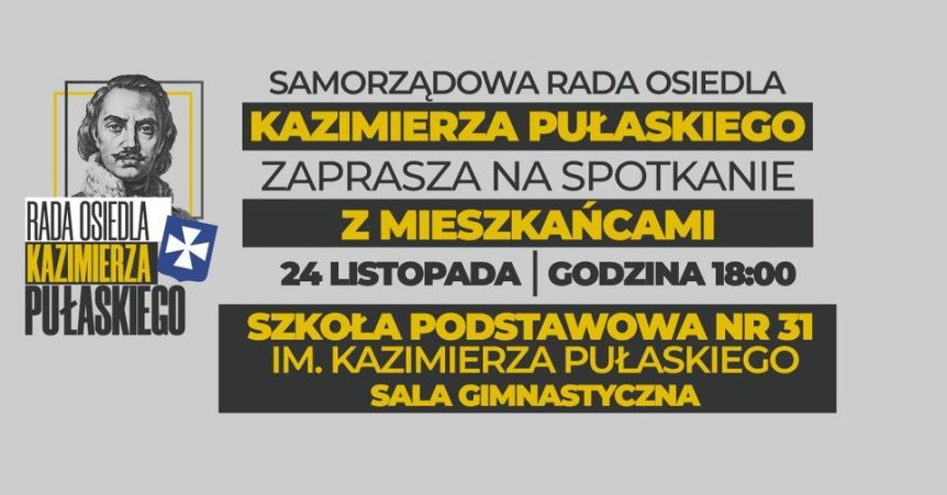 SPOTKANIE Z MIESZKAŃCAMI OSIEDLA PUŁASKIEGO