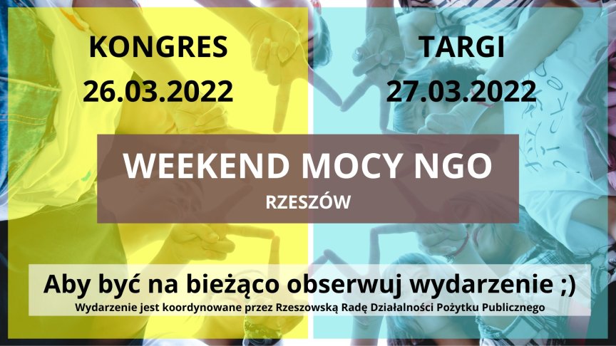 Targi i Kongres organizacji Pozarządowych - Weekend mocy