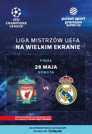 Liga Mistrzów UEFA: Finał - Liverpool FC- Real Madryt