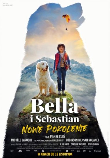 Plakat filmu BELLA i Sebastian: Nowe Pokolenie / familijny 