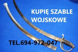 Kupię szable,bagnety,kordziki,noże wojskowe