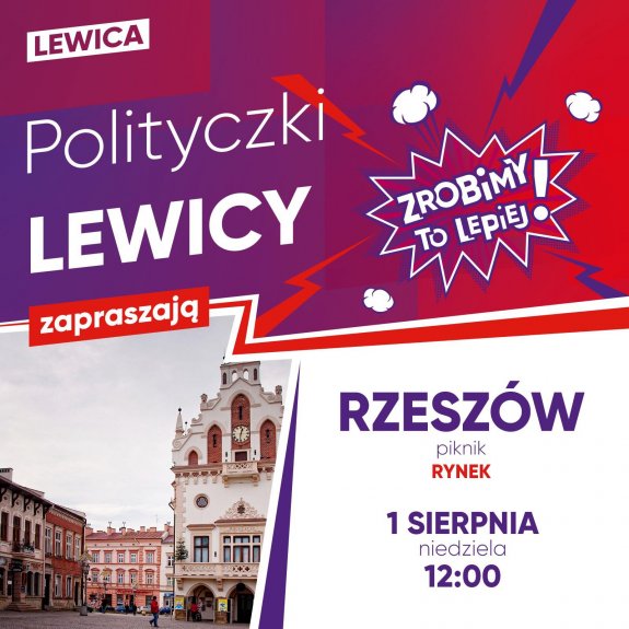 1 sierpnia 2021 r. Rzeszów i Przemyśl odwiedzą posłanki Lewicy.