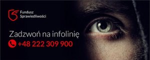 Fundusz Sprawiedliwości - Sprawne wsparcie dla osób pokrzywdzonych przestępstwem