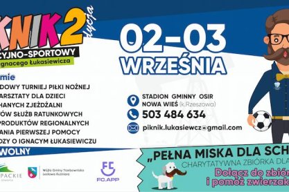 II Piknik Edukacyjny im. Ignacego Łukasieiwcza - zaproszenie