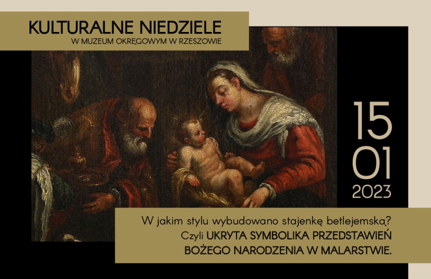 Muzeum Okręgowe w Rzeszowie zaprasza na cykl spotkań pt. „Kulturalne Niedziele” Muzeum Okręgowe w Rzeszowie