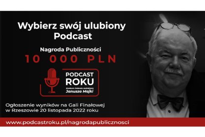 Podcast Roku 2022, Janusz Majka, radio Rzeszów